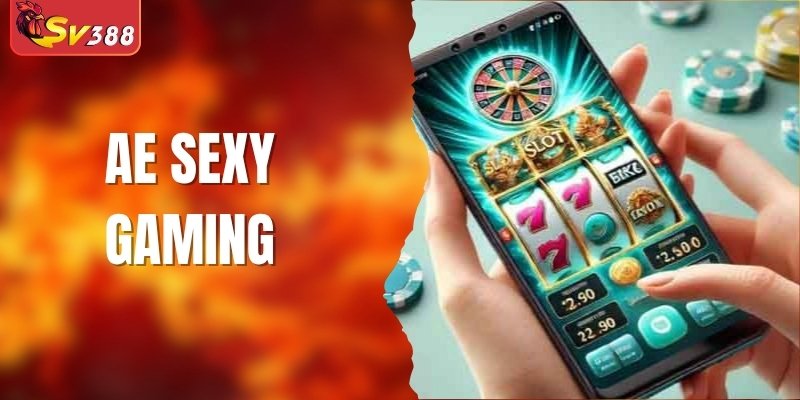 AE Sexy Gaming: Sảnh Casino Hàng Đầu Với Dàn Dealer Quyến Rũ