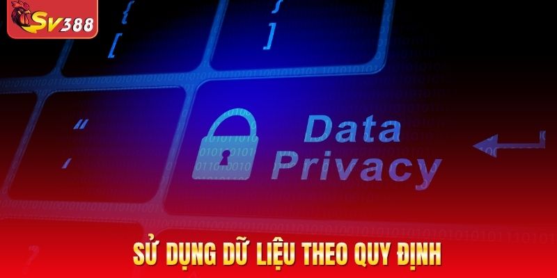 Sử dụng dữ liệu theo quy định ban đầu