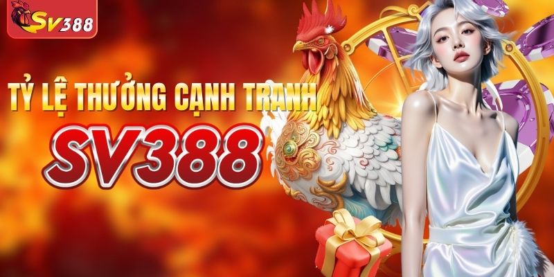 Tỷ lệ ăn thưởng hấp dẫn